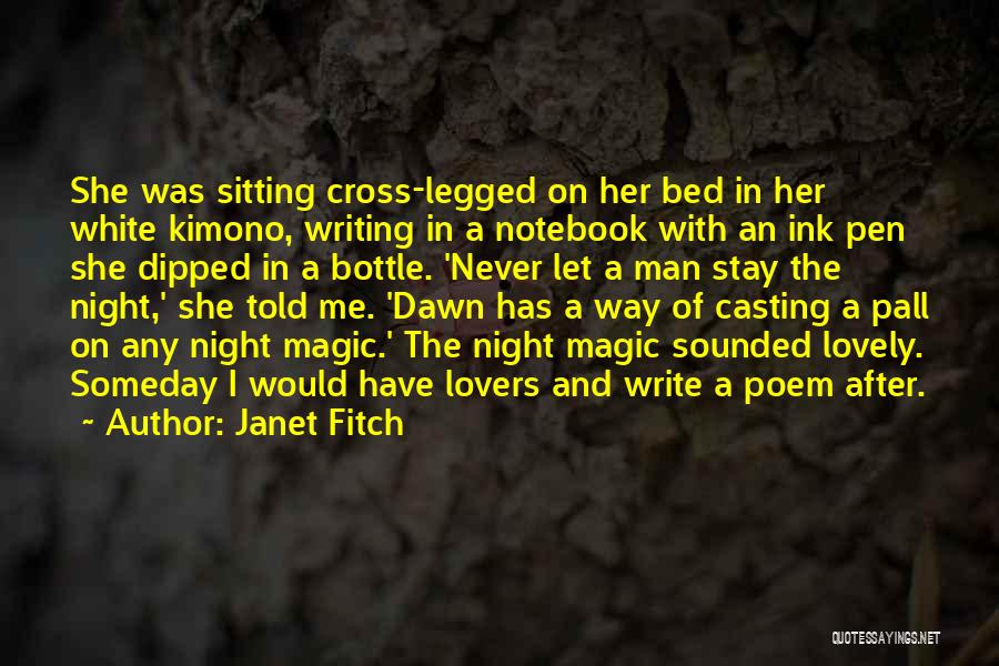 Janet Fitch Quotes 859973