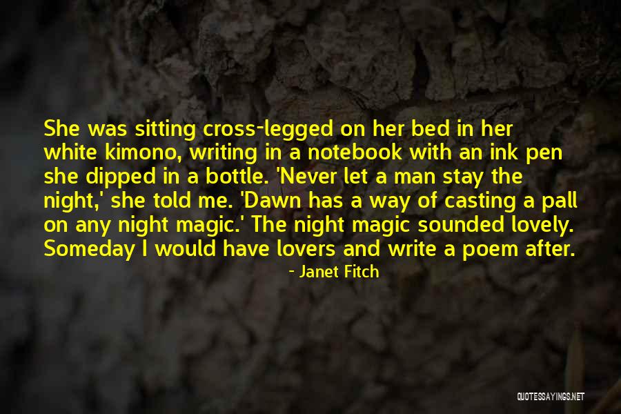 Janet Fitch Quotes 859973 Janet Fitch Quotes 859973