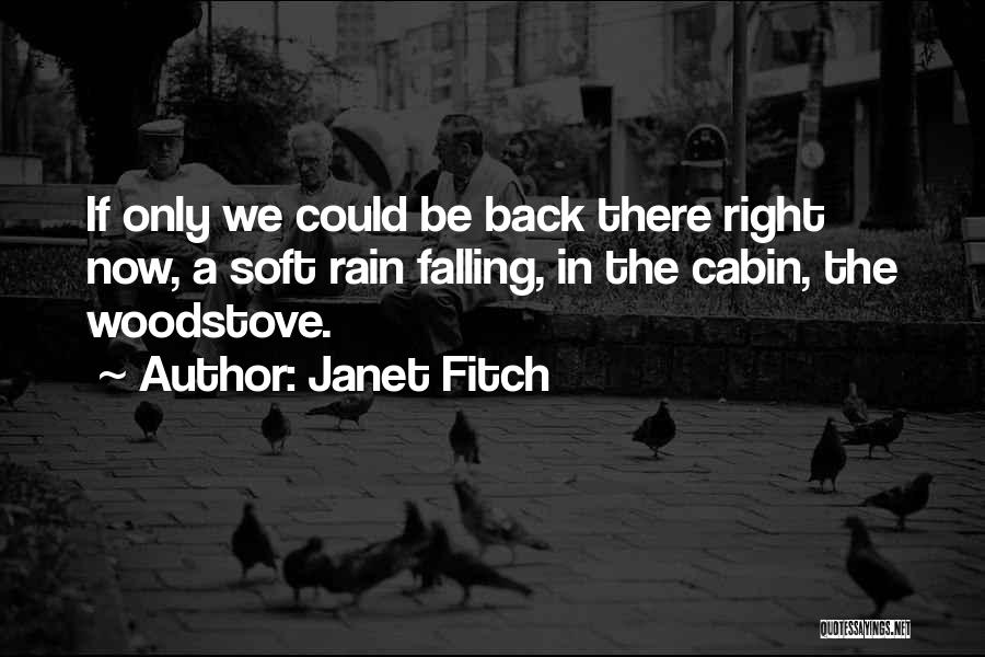Janet Fitch Quotes 978430
