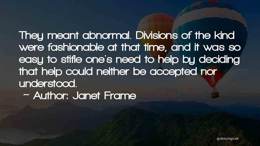 Janet Frame Quotes 1292683