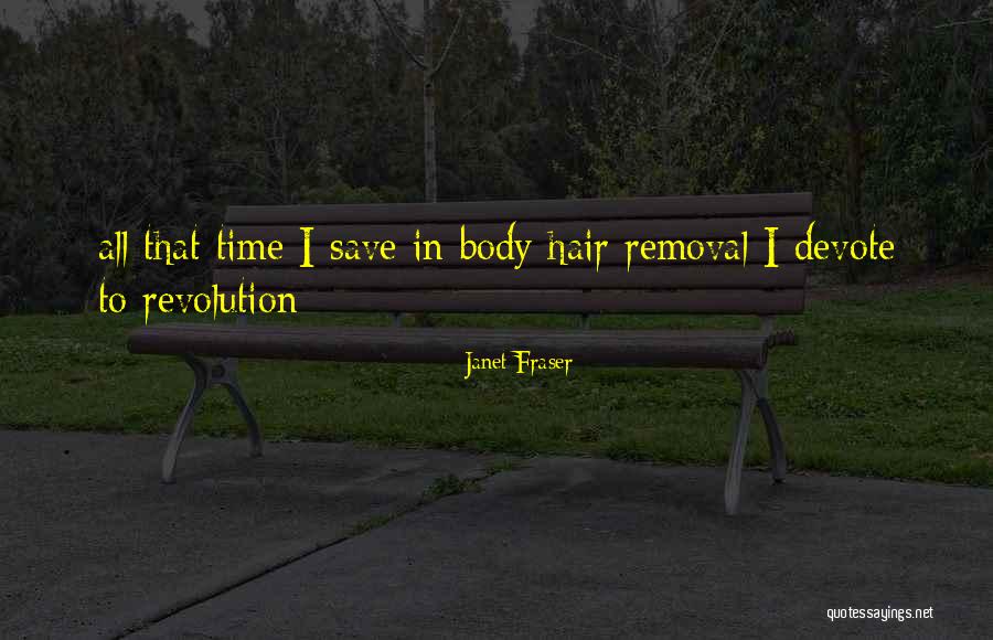 Janet Fraser Quotes 1842515 Janet Fraser Quotes 1842515
