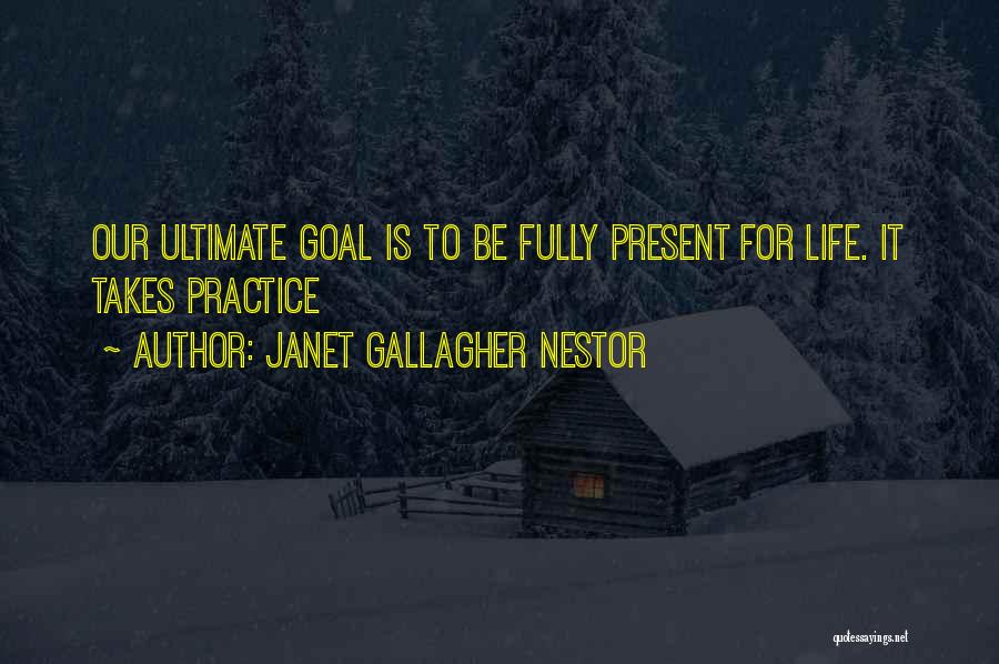 Janet Gallagher Nestor Quotes 185182