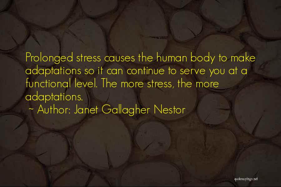 Janet Gallagher Nestor Quotes 2131496