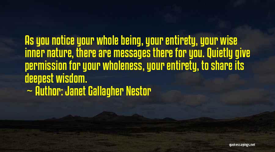 Janet Gallagher Nestor Quotes 2247380