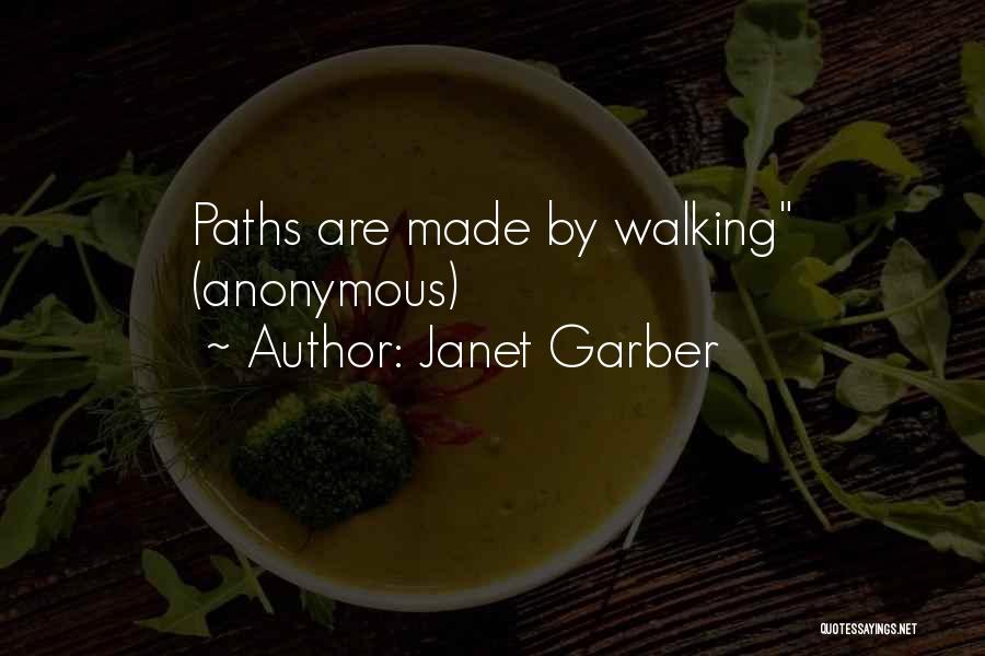 Janet Garber Quotes 1104116