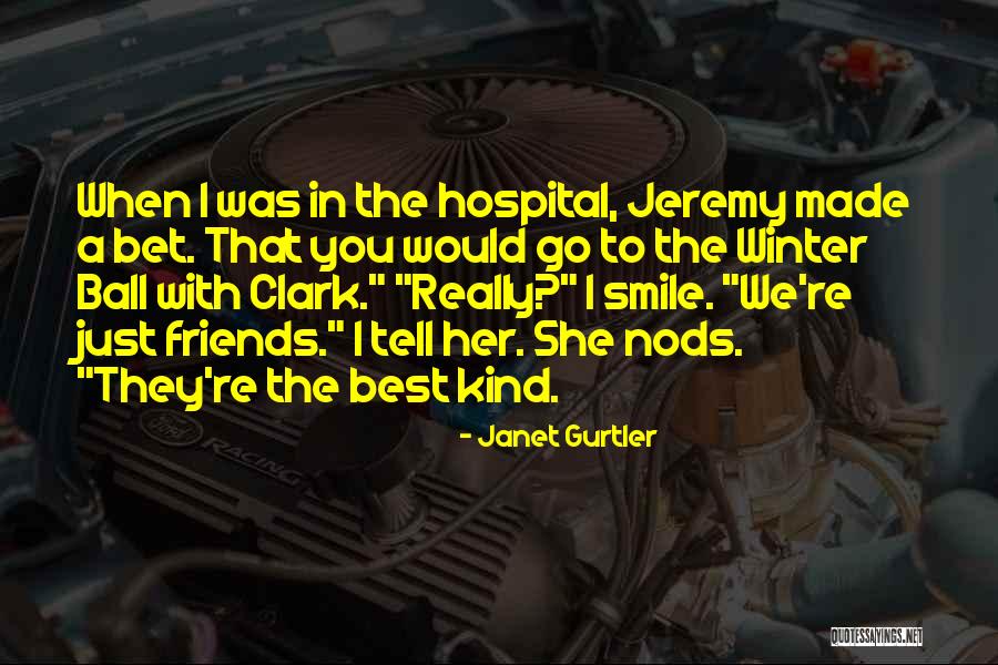 Janet Gurtler Quotes 1294961