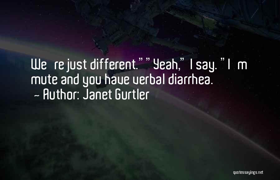 Janet Gurtler Quotes 2002392