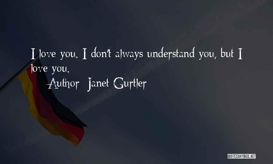 Janet Gurtler Quotes 2077958