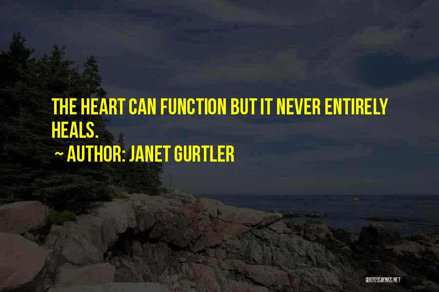 Janet Gurtler Quotes 726125