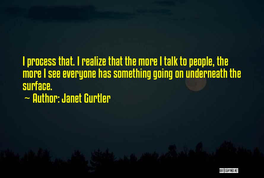 Janet Gurtler Quotes 842411