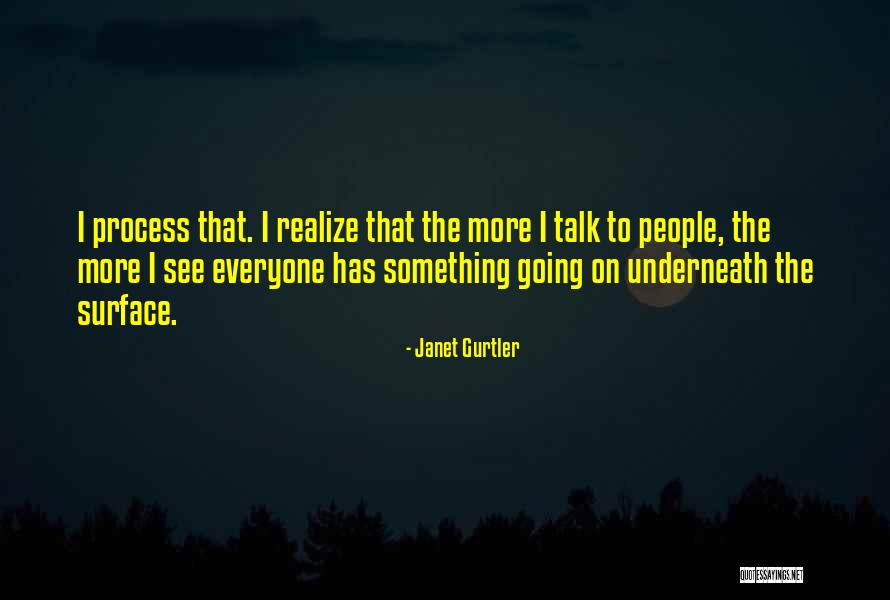 Janet Gurtler Quotes 842411