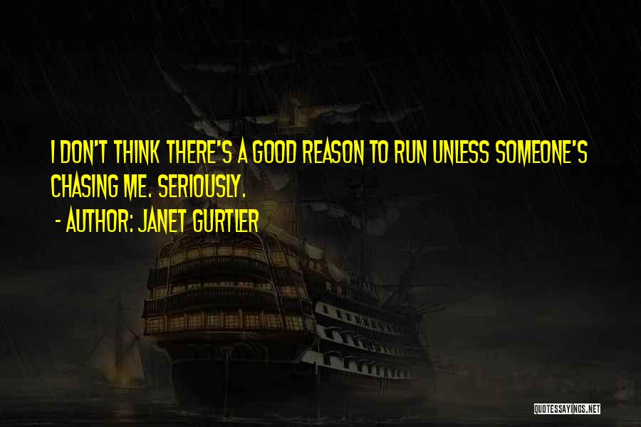 Janet Gurtler Quotes 922911