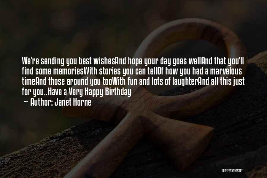 Janet Horne Quotes 1213300