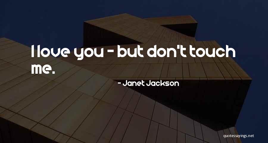 Janet Jackson Quotes 323930 Janet Jackson Quotes 323930