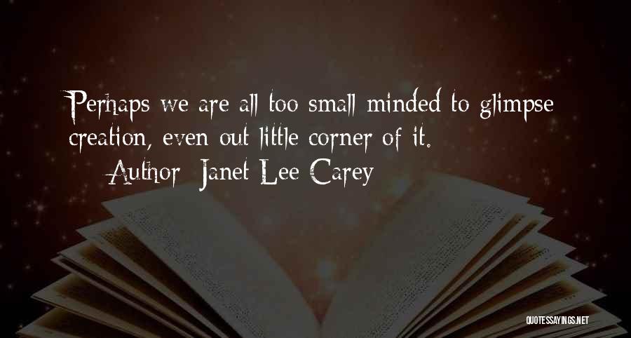 Janet Lee Carey Quotes 1934354