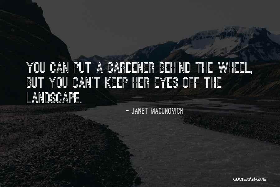 Janet Macunovich Quotes 145101