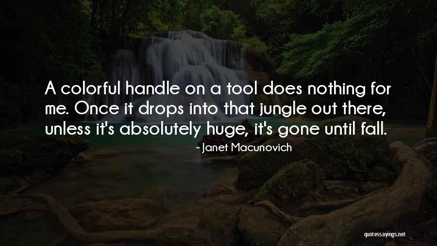 Janet Macunovich Quotes 1961389