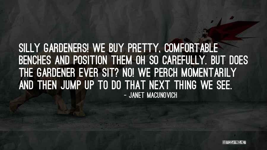 Janet Macunovich Quotes 209913