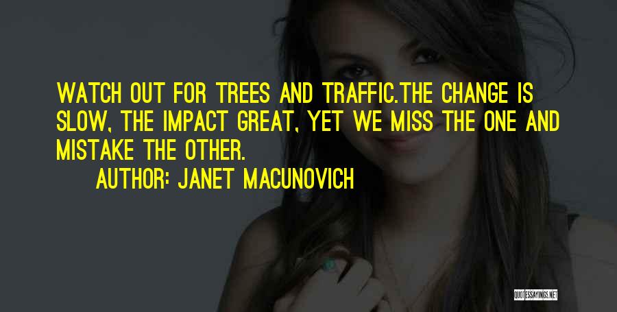 Janet Macunovich Quotes 309826