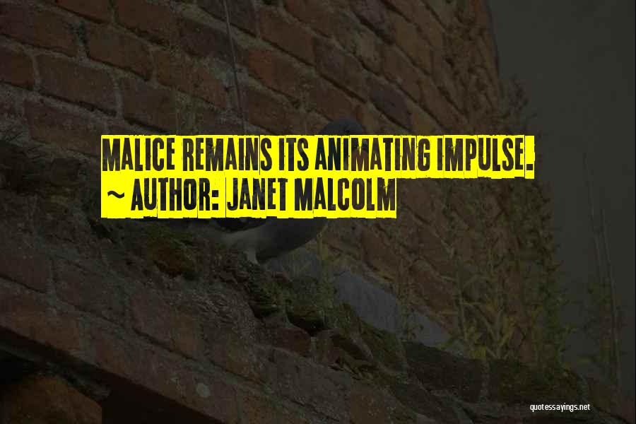 Janet Malcolm Quotes 1309543
