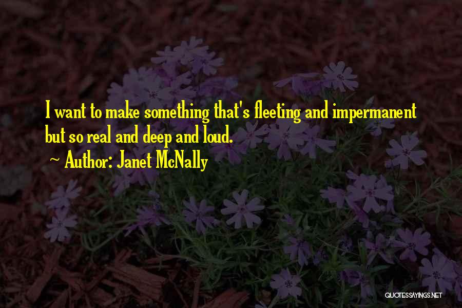 Janet McNally Quotes 1874930