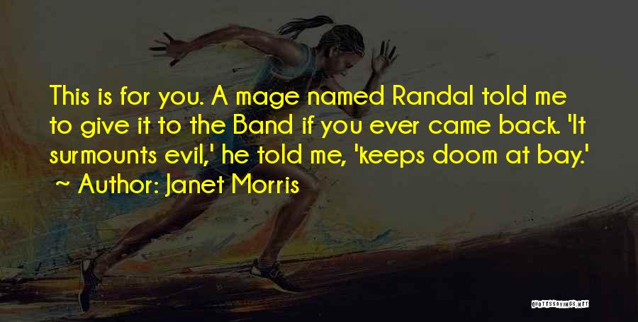Janet Morris Quotes 131409