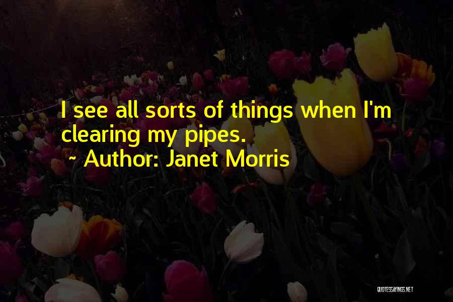 Janet Morris Quotes 1896747