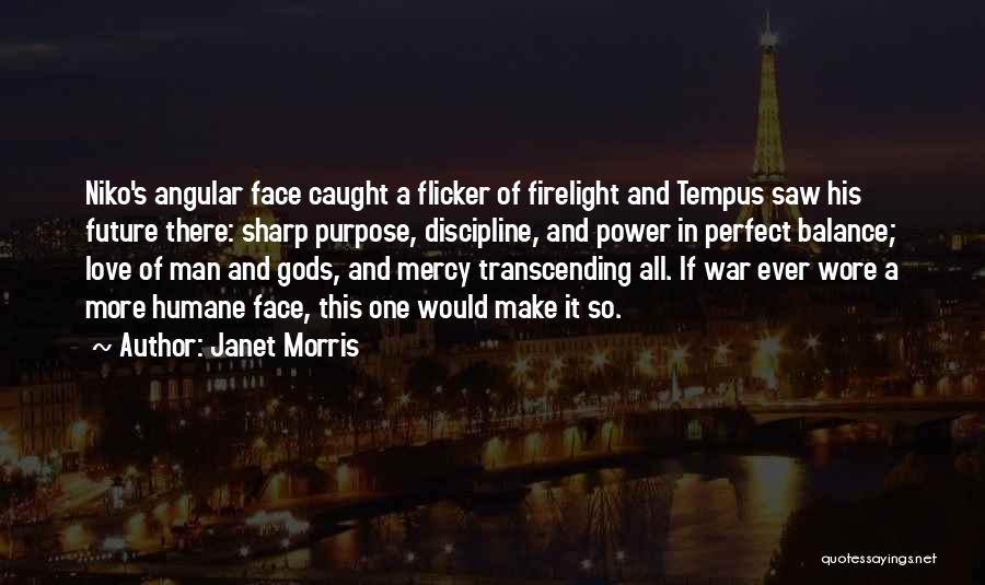 Janet Morris Quotes 216462