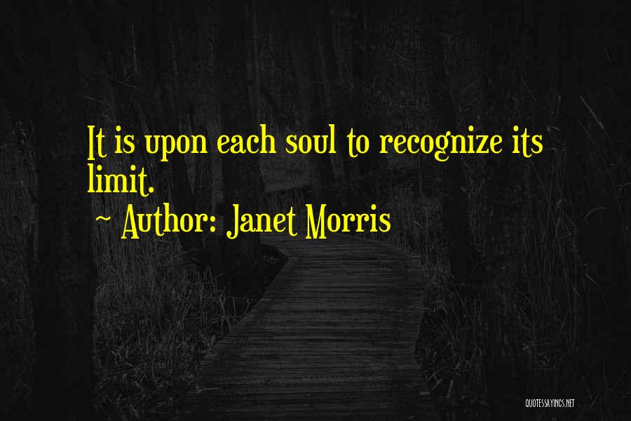 Janet Morris Quotes 2270349