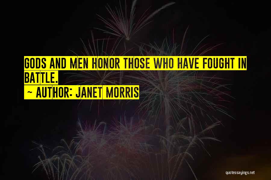 Janet Morris Quotes 229557