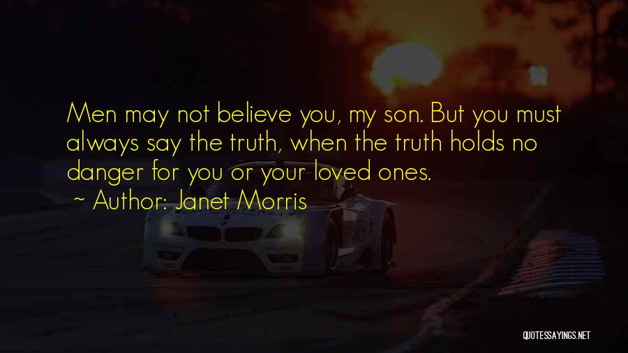Janet Morris Quotes 269683