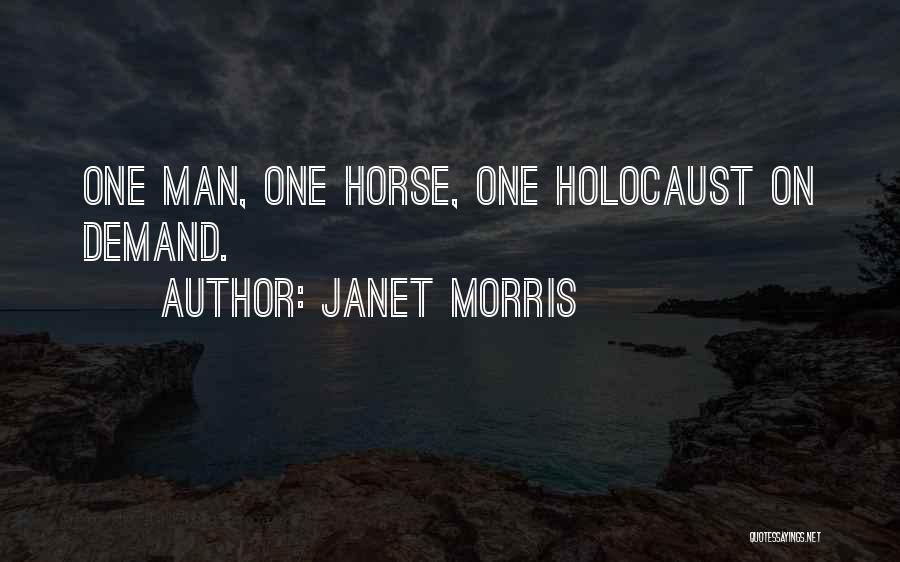 Janet Morris Quotes 276412