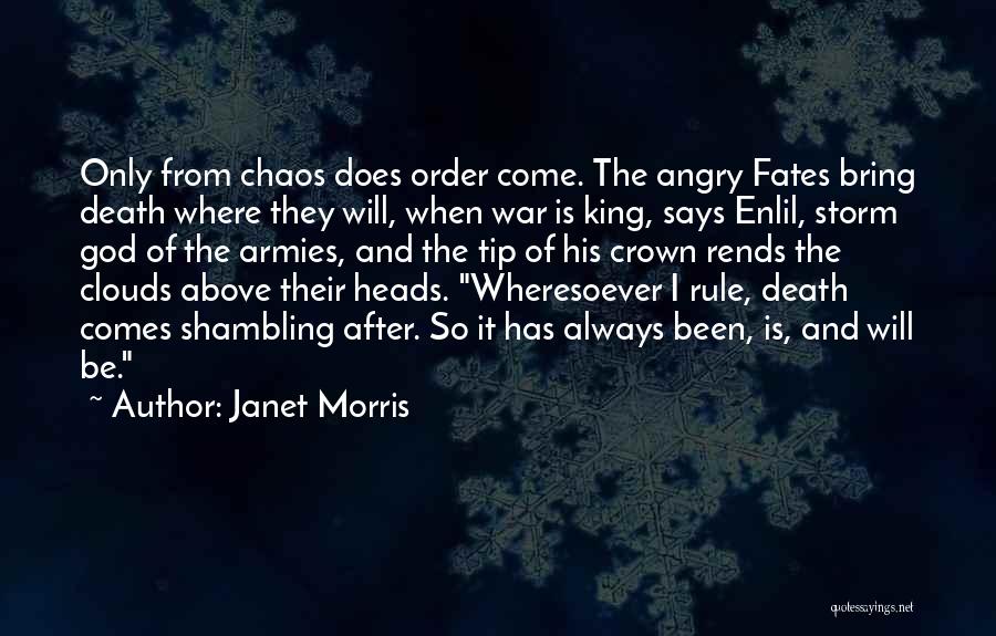 Janet Morris Quotes 647232