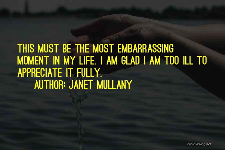 Janet Mullany Quotes 1998182