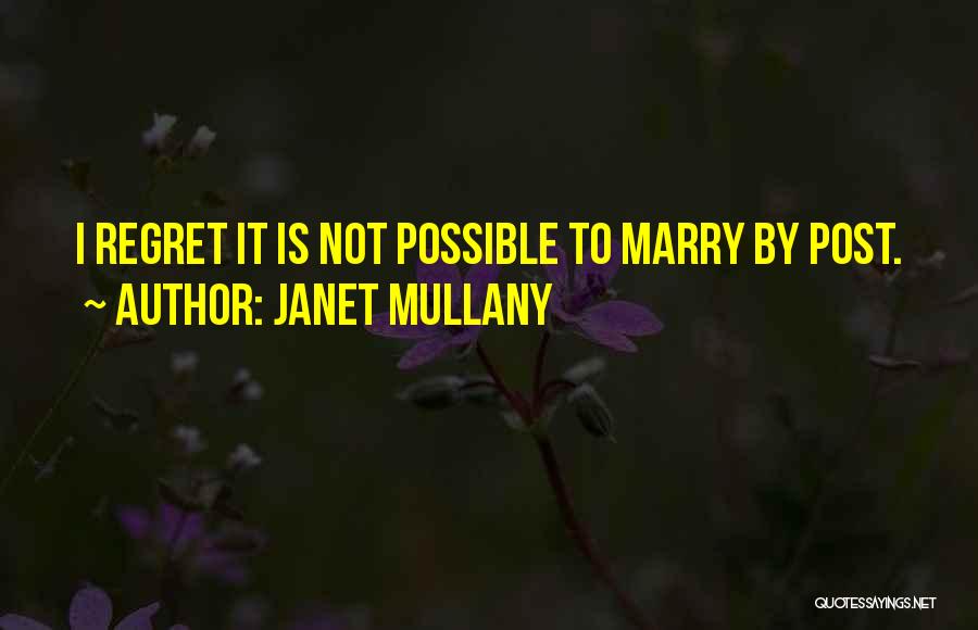 Janet Mullany Quotes 2161994