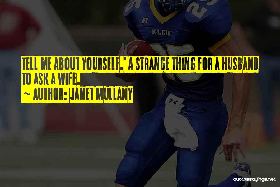 Janet Mullany Quotes 2195144