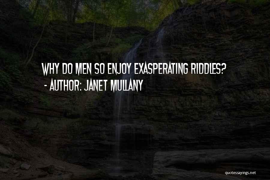 Janet Mullany Quotes 2223653