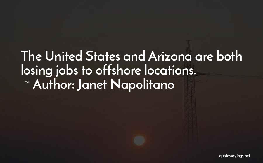 Janet Napolitano Quotes 1765932