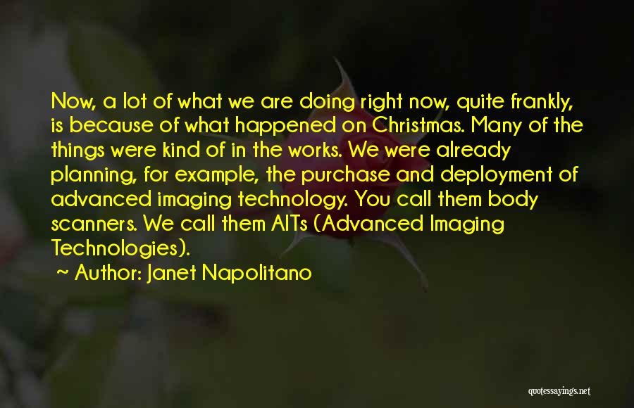 Janet Napolitano Quotes 396807