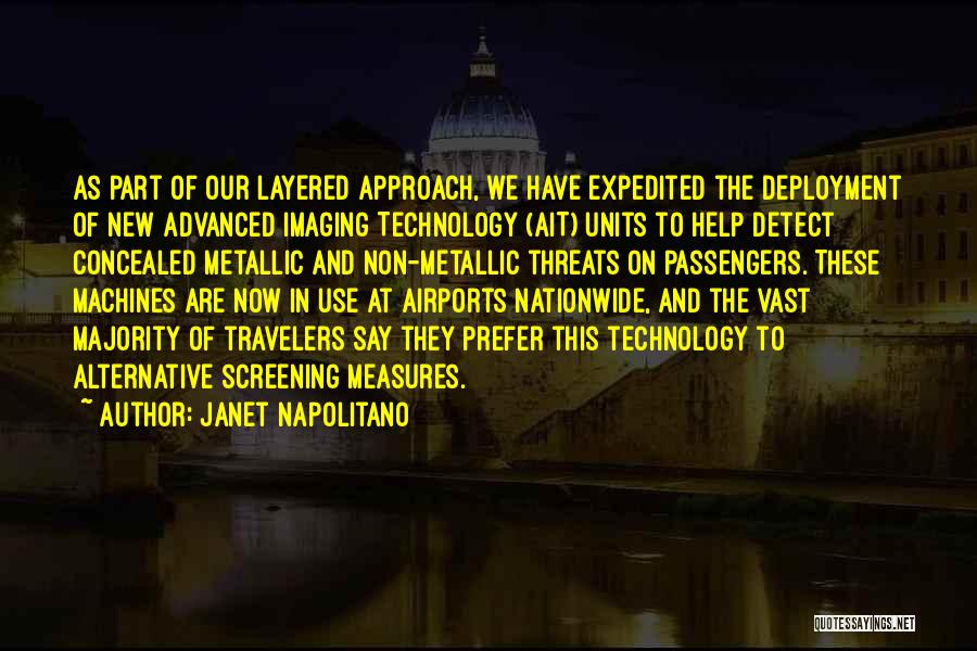 Janet Napolitano Quotes 509743