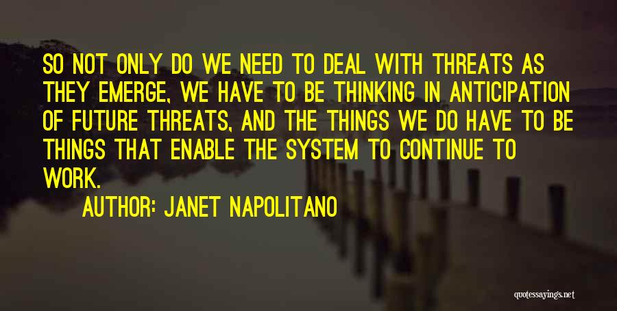 Janet Napolitano Quotes 978557