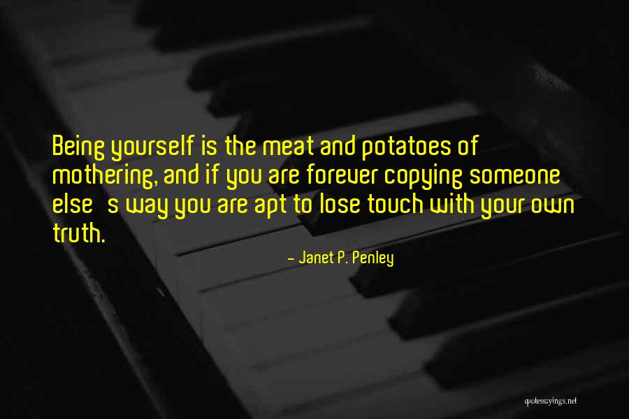 Janet P. Penley Quotes 595271 Janet P. Penley Quotes 595271