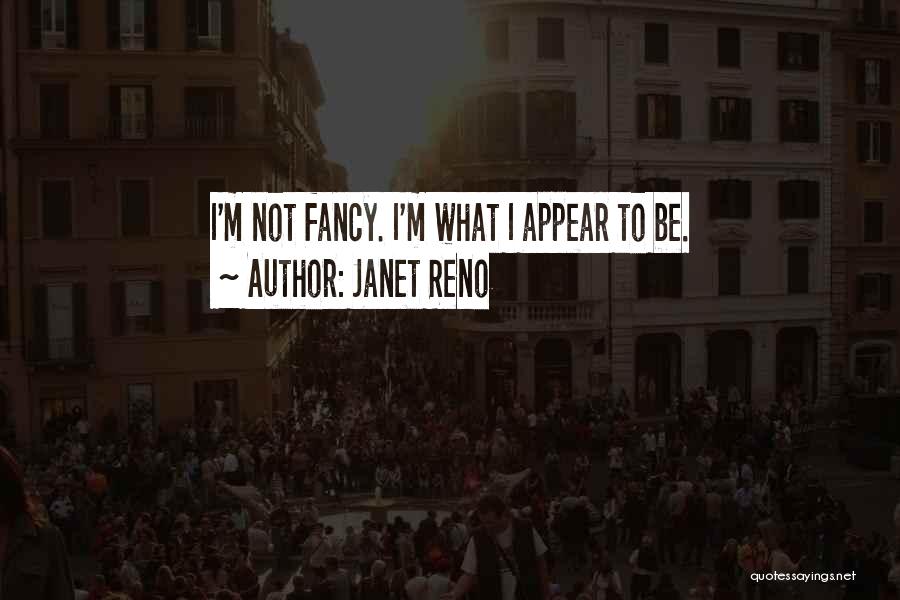 Janet Reno Quotes 1150176