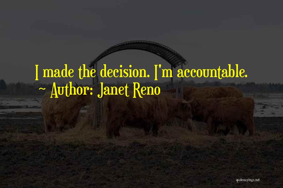 Janet Reno Quotes 333731