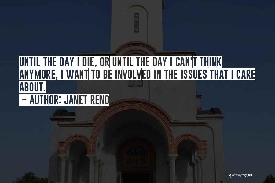 Janet Reno Quotes 335578