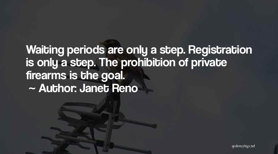 Janet Reno Quotes 831062