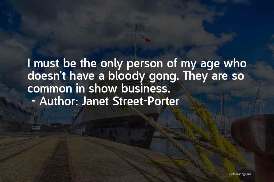 Janet Street-Porter Quotes 769568