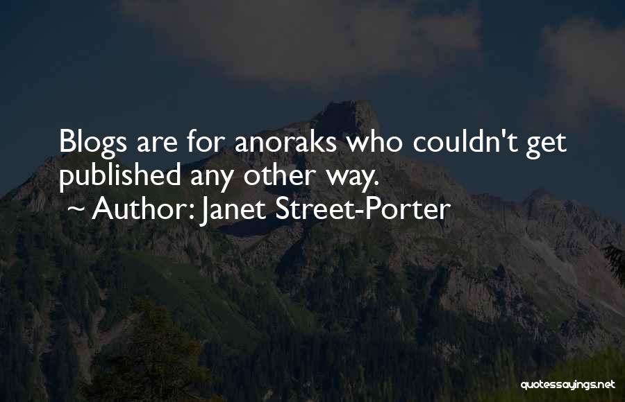 Janet Street-Porter Quotes 896844