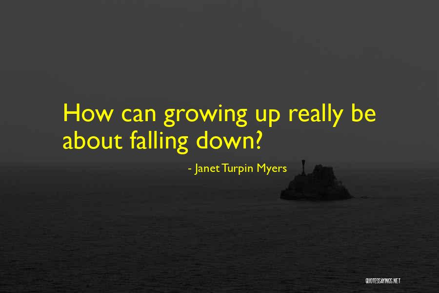 Janet Turpin Myers Quotes 579916