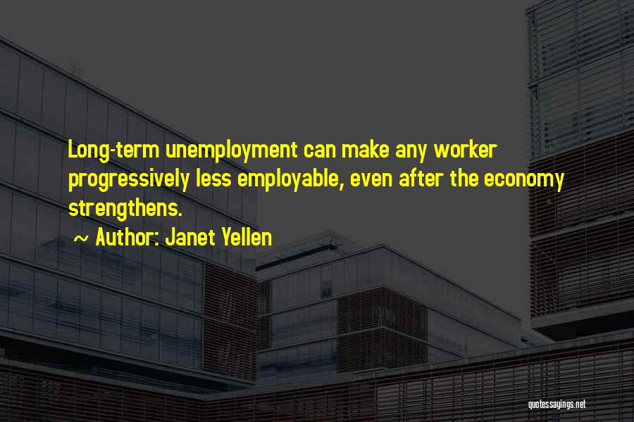 Janet Yellen Quotes 2090661